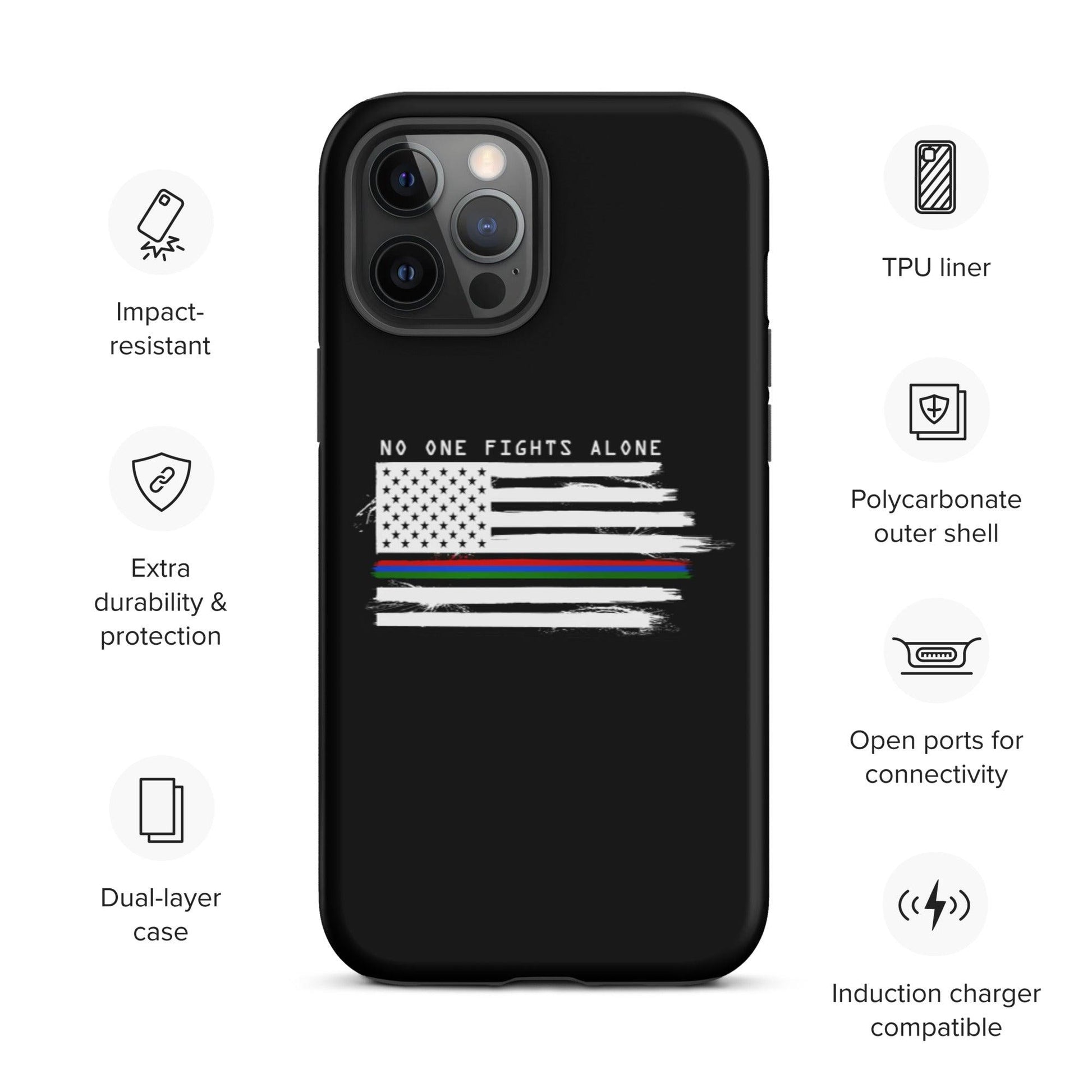 No One Fights Alone - Tough iPhone case - Daily Grind