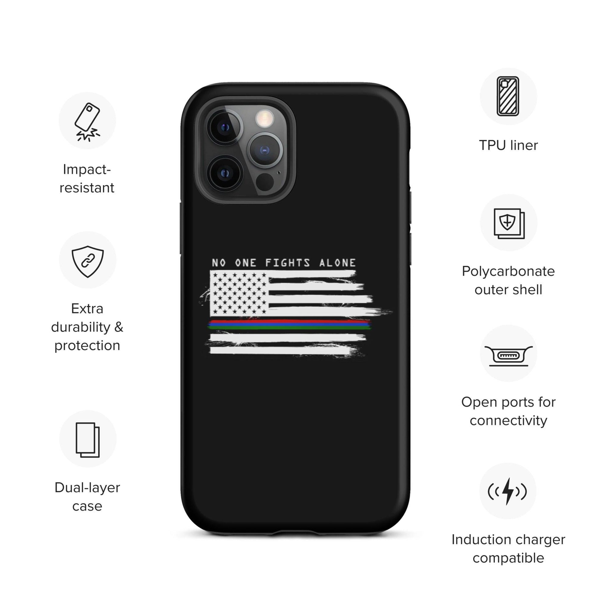 No One Fights Alone - Tough iPhone case - Daily Grind